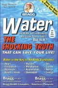 Water: The Shocking Truth That can Save Your Life