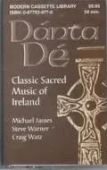 Danta De Classical Sacred Music of Ireland