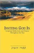 Inviting God in: Scriptural Reflections and Prayers throughout the Year
