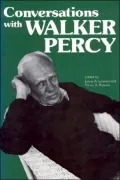 Conversations with Walker Percy