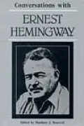 Conversations with Ernest Hemingway