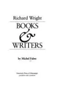 Richard Wright: Books and Writers