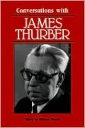 Conversations with James Thurber