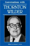 Conversations With Thornton Wilder