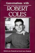 Conversations with Robert Coles