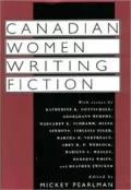 Canadian Women Writing Fiction