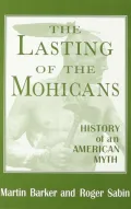 The Lasting Of The Mohicans
