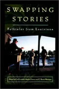 Swapping Stories : Folktales from Louisiana