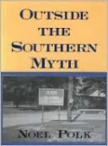 Outside the Southern Myth