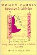 Women Rabbis: Exploration and Celebration; Papers Delivered at an Academic Conference Honoring Twenty Years of Women in the Rabbinate, 1972-1992