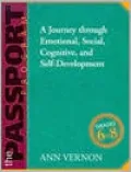 The Passport Program: A Journey through Emotional, Social, Cognitive, and Self-Development (Grades 6-8)