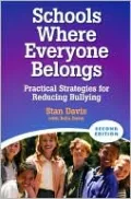 Schools Where Everyone Belongs: Practical Strategies for Reducing Bullying