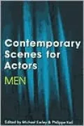 Contemporary Scenes for Actors: Men