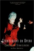 Stanislavski on Opera