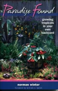 Paradise Found: Growing Tropicals in Your Own Backyard