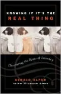 Knowing If It's the Real Thing: Discovering the Roots of Intimacy
