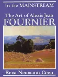 In the Mainstream: The Art of Alexis Jean Fournier