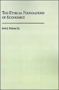 The Ethical Foundations of Economics