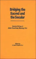 Bridging the Sacred and the Secular