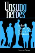 Unsung Heroes: Federal Execucrats Making a Difference