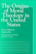 The origins of moral theology in the United States