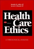 Health Care Ethics: A Theological Analysis