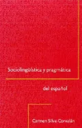 Sociolinguistica y Pragmatica del Espanol