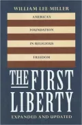 First Liberty: America's Foundation in Religious Freedom