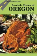 Roadside History of Oregon