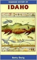 Roadside History of Idaho