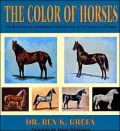 The Color of Horses: A Scientific and Authoritive Identification of the Color of the Horse