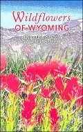 Wildflowers of Wyoming