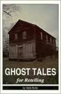Ghost Tales for Retelling