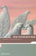 Roger Shattuck: The Innocent Eye