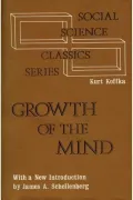 The Growth of the Mind