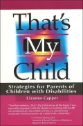 That's My Child: Strategies for Parents of Children with Disabilities