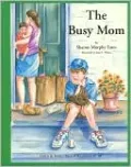 The Busy Mom