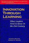 Innovation through Learning: What Leaders Need to Know in the 21st Century