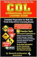 CDL (REA) - The Best Test Preparation for the Commercial Driver's License Exam