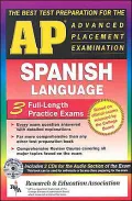AP Spanish : The Best Test Preparation for the Advanced Placement Exam