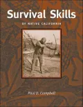 Survival Skills of Native Califofnia