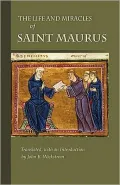 Saint Maurus: Disciple of Benedict-Apostle to France