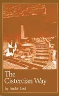 The Cistercian Way