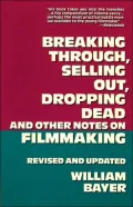 Breaking Through, Selling Out, Dropping Dead