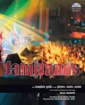 Jambands: The Complete Guide to the Players, Music, and Scene