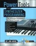 Power Tools for Synthesizer Programming: The Ultiumate Reference for Sound Design