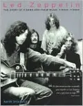 Led Zeppelin: The Story of a Band and Their Music, 1968-1980