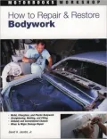 How to Repair and Restore Bodywork (Motorbooks Workshop Series)