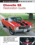 Chevelle SS Restoration Guide (Motorbooks Workshop Series)