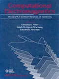 Computational Electromagnetics: Frequency - Domain Method of Moments